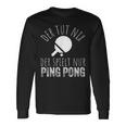 Der Tut Nix Der Spielt Nur Ping Pong Langarmshirts Geschenkideen