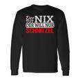 Der Tut Nix Der Will Nur Schnitzel Schnitzelliebe Langarmshirts Geschenkideen