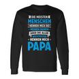 Die Meisten Menschen Nennen Mich Beim Namen Papa Langarmshirts Geschenkideen