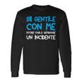 Donna Sii Gentile Con Me Potrei Farlo Sembrare Un Incidente Retrò Con Collo A Maglietta a maniche lunghe Ideas de regalos