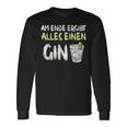 Am Ende Ergibt Alles Einen Gin Alcohol Gin Tonic Cocktail Langarmshirts Geschenkideen