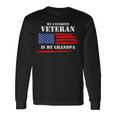 My Favorite Veteran Is My Grandpa Military Veterans Day Long Sleeve T-Shirt Gifts ideas