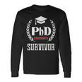 Phd SurvivorFor Graduation Student Maglietta a maniche lunghe Ideas de regalos