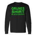 Slogan Green Edition Langarmshirts Geschenkideen