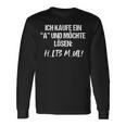 Statement Ich Kaufe Ein A Und Möchte Löen I Buy A 'A' And Want To Solve It Langarmshirts Geschenkideen