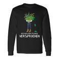 Gardener Garden Chef Florist Nur Noch Eine Pflanz S Langarmshirts Geschenkideen