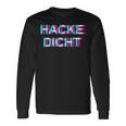 Hackedicht Hacke Dicht Langarmshirts Geschenkideen