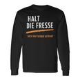 Halt Die Fresse Dich Hat Keiner Gefragt Quotes Langarmshirts Geschenkideen