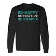Be Happy Be Positive Be Stemmia Divertenti Frasi Maglietta a maniche lunghe Ideas de regalos