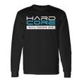 Hardcore Hakke Hardstyle Gabber Hartcore Rave Festival Party Maglietta a maniche lunghe Ideas de regalos