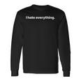 I Hate Everything Maglietta a maniche lunghe Ideas de regalos
