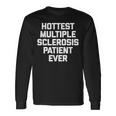 Hottest Multiple Sclerosis Patient Ever Ms Langarmshirts Geschenkideen