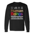 Human Beings Colours May Vary Long Sleeve T-Shirt Gifts ideas