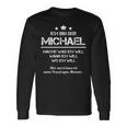 Ich Bin Der Michael Mache Was Ich Will Wann Ich Will Langarmshirts Geschenkideen