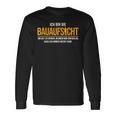 Ich Bin Die Bauaufsicht Hausbau Langarmshirts Geschenkideen