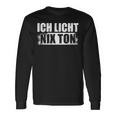 Ich Licht Nix Ton Lichttechnik Light-Crew Lichttechniker Langarmshirts Geschenkideen