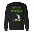 Ich Liebe Es Wenn Meine Frau Mich Jagen Go Llassen Langarmshirts Geschenkideen