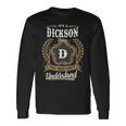 It's A Dickson Thing You Wouldn't Understand Personalized Last Name Dickson Family Crest Coat Of Arm Long Sleeve T-Shirt Gifts ideas