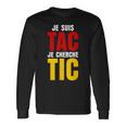 Je Suis Tac Je Cherche Tic Duo Tic Et Tac Deguisement Deux T-shirt à manches longues Idées cadeaux
