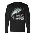 Komm Her Fischi Fischi Slogan Fishing Langarmshirts Geschenkideen