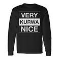 Very Kurwa Niceery Kurwa Beautiful Polskie Langarmshirts Geschenkideen