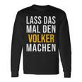 Lass Das Mal Denolker Machenorname Name Langarmshirts Geschenkideen