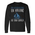Mai Sottovalutare Unecchio Su Una Barca Capitano Barche Maglietta a maniche lunghe Ideas de regalos
