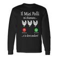 Miei Polli Mi Chiamano Regalo Agricoltore Pollo Divertente Maglietta a maniche lunghe Ideas de regalos