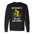 Mir Reicht's Ich Geh Rad Fahren Mountainbike Bicycle Langarmshirts Geschenkideen