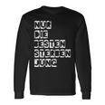 Nur Die Besten Sterben Jung Langarmshirts Geschenkideen