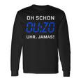 Oh Schon Ouzo Watch Jamas Slogan Alcohol Greek Ouzo Langarmshirts Geschenkideen