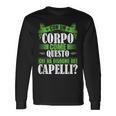 Papa Con Un Corpo Come Questo Chi Ha Bisogno Dei Capelli Maglietta a maniche lunghe Ideas de regalos