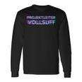 Project Managerollsuff Partner Look Saufen Groups Langarmshirts Geschenkideen