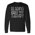 Reading Is My Therapy Book Reader Amante Dei Libri Maglietta a maniche lunghe Ideas de regalos