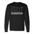 Rechenzentrum Gartenarbeit Landschftsgärtner Horticulture Half Sleeve Langarmshirts Geschenkideen