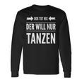 Salsa Tango Dancer Der Tut Nix Der Will Nur Danz Langarmshirts Geschenkideen