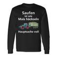 Saufen Ist Wie Mais Häckeln Hauptsachetoll Langarmshirts Geschenkideen