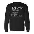 Schwabe Swabish Saying Schwaben Definition Langarmshirts Geschenkideen