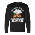 Sei Nett Zu Mir Ich Mache Deine Pizza Pizzabäcker Italy Langarmshirts Geschenkideen