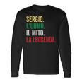 Sergio L'uomo Il Mito La Leggenda Regalo Per Sergio Maglietta a maniche lunghe Ideas de regalos