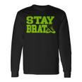Stay Brat Chuck & Pearl Shoes Long Sleeve T-Shirt Gifts ideas