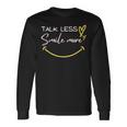 Talk Less Smile More Cool Historical Hamilton Quote Long Sleeve T-Shirt Gifts ideas