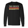 Taxi Driver Retro Job Title Profession Birthday Worker Idea Maglietta a maniche lunghe Ideas de regalos