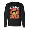 Viszla Dad Foriszla Dog Owner Animal Lover Langarmshirts Geschenkideen