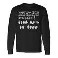 Why I Speak Sign Language Weil Ich Es Kann Langarmshirts Geschenkideen