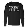 Yo Soy La Jefa Patron Mexicano El Jefe En Español S Camiseta de manga larga Ideas de regalos