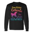 Zum Reiten Geboren Zur Schule Gezwungen Pferde Langarmshirts Geschenkideen