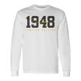 76Th Birthdayintage 76 Year Old Est 1948 Limitededition Maglietta a maniche lunghe Ideas de regalos