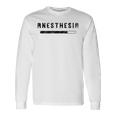 Anestesista Anestesia Infermiera Lavoro Maglietta a maniche lunghe Ideas de regalos