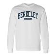 Berkeley California Ca College University Style Navy Maglietta a maniche lunghe Ideas de regalos
